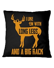I Like Em With Long Legs And A Big Rack Hunting Square Pillowcase tile