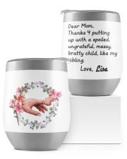 Dear Mom Thanks 4 Putting Up Daughter To Mom Wine Tumbler tile