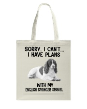 I have plans with my dog English Springer Spaniel Tote Bag tile