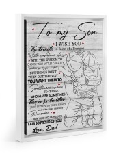 I Wish U Strength To Face Challenges Dad To Son Floating Framed Canvas Prints White tile