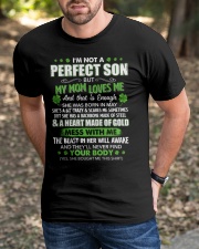 I'm Not A Perfect Son But My Mom Loves Me Classic T-Shirt apparel-classic-tshirt-lifestyle-front-52