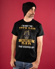 I'm Not The Stepdad - Daughter To Dad Classic T-Shirt apparel-classic-tshirt-lifestyle-front-89