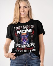 Tough Enough To Be A Mom And Step Mom- Lion To Mom Classic T-Shirt apparel-classic-tshirt-lifestyle-front-100