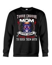Tough Enough To Be A Mom And Step Mom- Lion To Mom Crewneck Sweatshirt tile