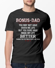 Bonus Dad Thank for putting up with Mom Classic T-Shirt lifestyle-mens-crewneck-front-13
