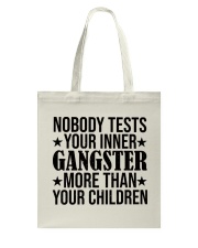 Nobody Tests Your Inner Daughter To Mom Tote Bag tile