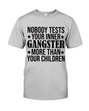 Nobody Tests Your Inner Daughter To Mom Classic T-Shirt tile