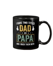I Have Two Titles Dad And Papa Mug tile