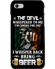 The Devil Whispered To Me I'm Coming For You Beer Phone Case tile