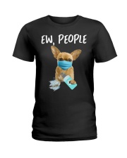Ew People chihuahua Ladies T-Shirt tile