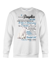 The Day You Came Into My Life Bear Dad To Daughter Crewneck Sweatshirt tile