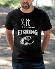 I'm Going Fishing Classic T-Shirt apparel-classic-tshirt-lifestyle-front-50
