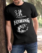 I'm Going Fishing Classic T-Shirt apparel-classic-tshirt-lifestyle-front-51