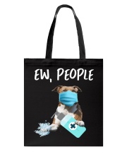 Ew People Dog American Staffordshire Terrier Tote Bag tile