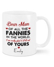 Personalized Dear Mum Of All The Fannies To Mom Mug front