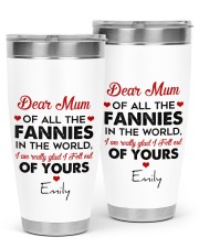Personalized Dear Mum Of All The Fannies To Mom 30oz Tumbler tile