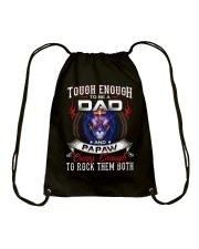 tough enough to be a dad and PAPAW Drawstring Bag tile