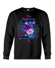 I Didnt Get To Choose U Galaxy To Daughter-In-Law Crewneck Sweatshirt tile