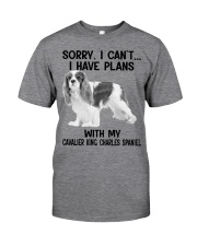 I Have Plans With Cavalier King Charles Spaniel Classic T-Shirt front