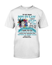 I Didn't Give You Gift Of Life Lion To Son In Law Classic T-Shirt tile