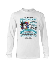 I Didn't Give You Gift Of Life Lion To Son In Law Long Sleeve Tee tile