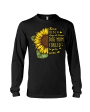 Born To Be A Stay At Home Dog Mom Long Sleeve Tee tile