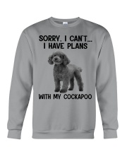 I have plans with my dog Cockapoo Crewneck Sweatshirt tile