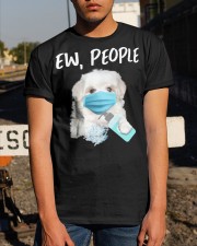 Ew People Dog Wearing A Face Mask Maltese Classic T-Shirt apparel-classic-tshirt-lifestyle-29