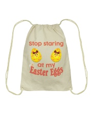 Stop Staring At My Easter Eggs Drawstring Bag tile