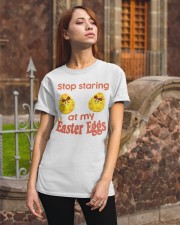 Stop Staring At My Easter Eggs Classic T-Shirt apparel-classic-tshirt-lifestyle-06