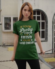 If You're Lucky Enough To Be Irish Patrick's Day Classic T-Shirt apparel-classic-tshirt-lifestyle-19