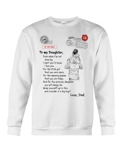 Even When I'm Not Close By Dad To Daughter Crewneck Sweatshirt tile