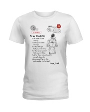 Even When I'm Not Close By Dad To Daughter Ladies T-Shirt tile