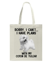 I have plans with my dog Coton de Tulear Tote Bag tile