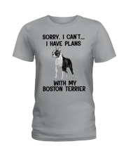 I Have Plans With My Boston Terrier Ladies T-Shirt tile
