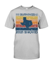 I Survived 2021 Snovid Classic T-Shirt front