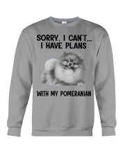 I have plans with my dog Pomeranian Crewneck Sweatshirt tile