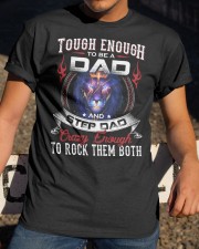 Tough Enough To Be A Dad And Step Dad- Lion To Dad Classic T-Shirt apparel-classic-tshirt-lifestyle-28