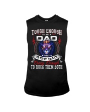 Tough Enough To Be A Dad And Step Dad- Lion To Dad Sleeveless Tee tile