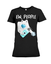 Ew People Dog Wearing A Face Mask Samoyed Premium Fit Ladies Tee tile