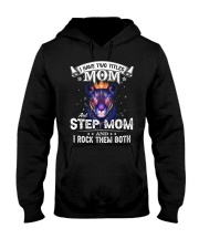 I Have Two Title Mom And Step Mom I Rock Them Both Hooded Sweatshirt tile