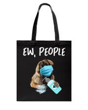 Ew People Dog Wearing A Face Mask Leonberger Tote Bag tile