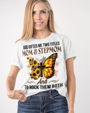 God Gifted Me Two Titles Mom And Stepmom To Mom Classic T-Shirt apparel-classic-tshirt-lifestyle-front-100