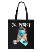Ew People Dog Wearing A Face Mask English Mastiff Tote Bag tile