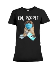 Ew People Dog Wearing A Face Mask English Mastiff Premium Fit Ladies Tee tile
