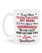 Thanks for being my mom Mug back
