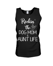 Rockin' the dog mom and aunt life Unisex Tank tile