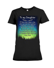 If There Ever Comes A Day Mom To Daughter Premium Fit Ladies Tee tile