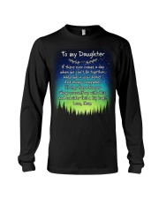 If There Ever Comes A Day Mom To Daughter Long Sleeve Tee tile