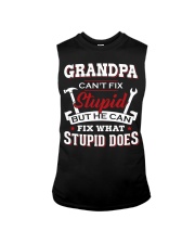 Grandpa Can't Fix Stupid Can Fix Stupid Do To Dad Sleeveless Tee tile